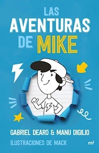 AVENTURAS DE MIKE - DEARO GABRIEL DIGILO M
