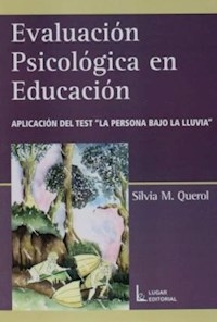 EVALUACIÓN PSICOLÓGICA EN EDUCACIÓN - QUEROL SILVIA