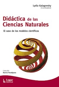 DIDACTICA DE LAS CIENCIAS NATURALES ED 2011 - GALAGOVSKY LYDIA