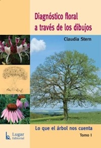 DIAGNOSTICO FLORAL A TRAVÉS DE LOS DIBUJOS 1 - STERN CLAUDIA