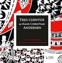 TRES CUENTOS DE HANS C ANDERSEN - ANDERSEN H C