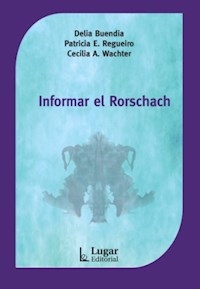 INFORMAR EL RORSCHACH - BUENDÍA D REGUEIRO