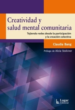 CREATIVIDAD Y SALUD MENTAL COMUNITARIA - BANG CLAUDIA