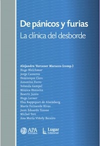 DE PANICOS Y FURIAS CLINICA DEL DESBORDE - VERTZNER A LERNER H