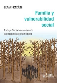 FAMILIA Y VULNERABILIDAD SOCIAL - GONZALEZ SILVIA