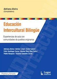 EDUCACION INTERCULTURAL BILINGUE - ALVIRA ADRIANA COMPILADORA