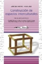 CONSTRUCCION DE ESPACIOS INTERCULTURALES - DIAZ RAUL ALONSO GRA