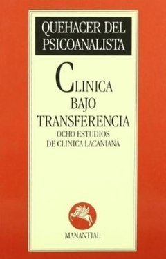 CLÍNICA BAJO TRANSFERENCIA 8 ESTUDIOS LACANIANOS - MILLER CORDIE Y OTRO