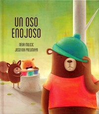 UN OSO ENOJOSO - MILICIC N PREUMAYR J