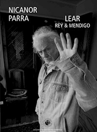 LEAR REY Y MENDIGO - PARRA NICANOR