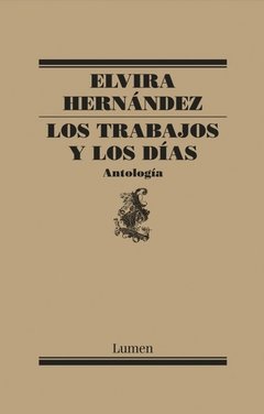 TRABAJOS Y LOS DIAS ANTOLOGIA - HERNANDEZ ELVIRA