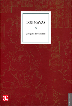 MAYAS LOS ED 2017 - SOUSTELLE JACQUES