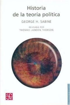 HISTORIA DE LA TEORIA POLITICA - SABINE GEORGE H