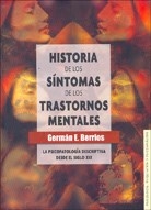 HISTORIA DE LOS SINTOMAS DE LOS TRASTORNOS MENTALE - BERRIOS GERMAN E