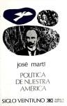 POLITICA DE NUESTRA AMERICA ED 2009 - MARTI JOSE