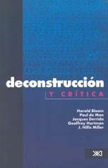 DECONSTRUCCION Y CRITICA - BLOOM HAROLD DERRIDA J