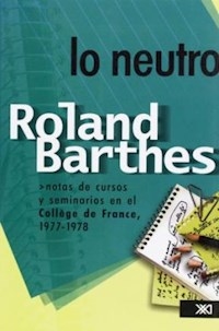 LO NEUTRO - BARTHES ROLAND