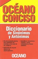 DICC OCEANO CONCISO SINONIMOS Y ANTONIMOS - OCEANO