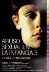 ABUSO SEXUAL EN LA INFANCIA 3 REVICTIMIZACION - VOLNOVICH JORGE Y OT