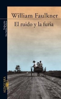 RUIDO Y LA FURIA EL ED 2012 - FAULKNER WILLIAM