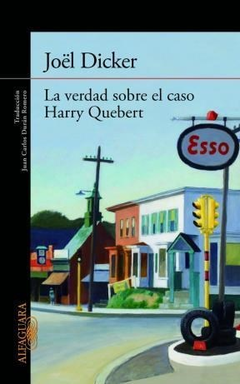VERDAD SOBRE EL CASO HARRY QUEBERT LA - DICKER JOEL