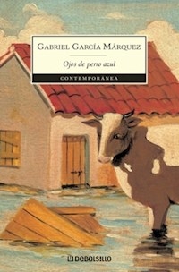 OJOS DE PERRO AZUL - GARCIA MARQUEZ GABRI