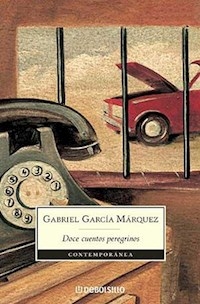 DOCE CUENTOS PEREGRINOS - GARCIA MARQUEZ GABRI