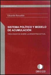SISTEMA POLITICO Y MODELO DE ACUMULACION - BASUALDO EDUARDO