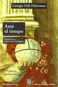 ANTE EL TIEMPO ED 2006 - DIDI HUBERMAN GEORGE