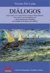 DIALOGOS ENCUENTROS CON FIJMAN PICHON RIVIERE ULLO - ZITO LEMA VICENTE