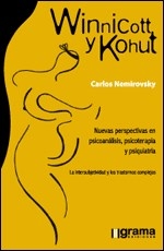 WINNICOTT Y KOHUT NUEVAS PERSPECTIVAS EN PSICOANÁLISIS - NEMIROVSKY CARLOS