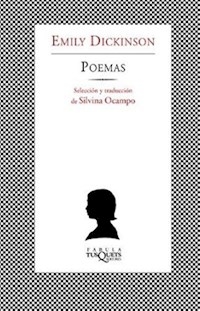 POEMAS TRAD SILVINA OCAMPO ED 2006 - DICKINSON EMILY