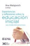 EXPERIENCIAS Y REFLEXIONES EDUCACION INICIAL - MALAJOVICH COMP