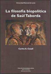 FILOSOFIA BIOPOLITICA DE SAUL TABORDA LA - CASALI CARLOS