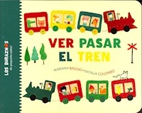 VER PASAR EL TREN - BAGGIO M COLOMBO N