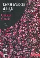 DERIVAS ANALITICAS DEL SIGLO - GARCIA GERMAN