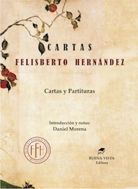 CARTAS Y PARTITURAS ED 2018 - HERNANDEZ FELISBERTO