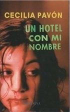 UN HOTEL CON MI NOMBRE ED 2012 - PAVON CECILIA