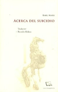ACERCA DEL SUICIDIO - MARX KARL