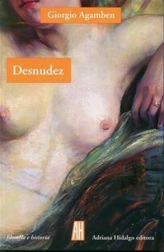 DESNUDEZ ED 2011 - AGAMBEN GIORGIO