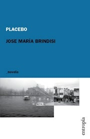 PLACEBO - JOSE MARIA BRINDISI