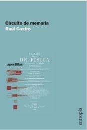 CIRCUITO DE MEMORIA - CASTRO RAUL