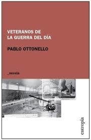 VETERANOS DE LA GUERRA DEL DIA, OTTONELLO PABLO