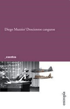 DOSCIENTOS CANGUROS - MUZZIO DIEGO