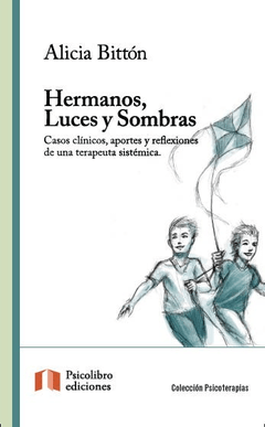 HERMANOS LUCES Y SOMBRAS - BITTON ALICIA