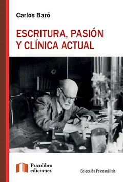 ESCRITURA PASION Y CLINICA ACTUAL - BARO CARLOS
