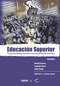 EDUCACION SUPERIOR 2 TENSIONES Y DEBATES - EZCURRA DANIEL Y OTR