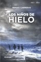 NIÑOS DE HIELO LOS ED 2012 - CARRERAS SERGIO