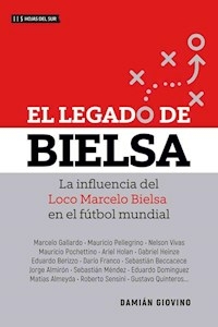 EL LEGADO DE BIELSA - GIOVINO DAMIAN