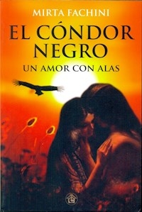 CONDOR NEGRO EL ED 2015 - FACHINI MIRTA